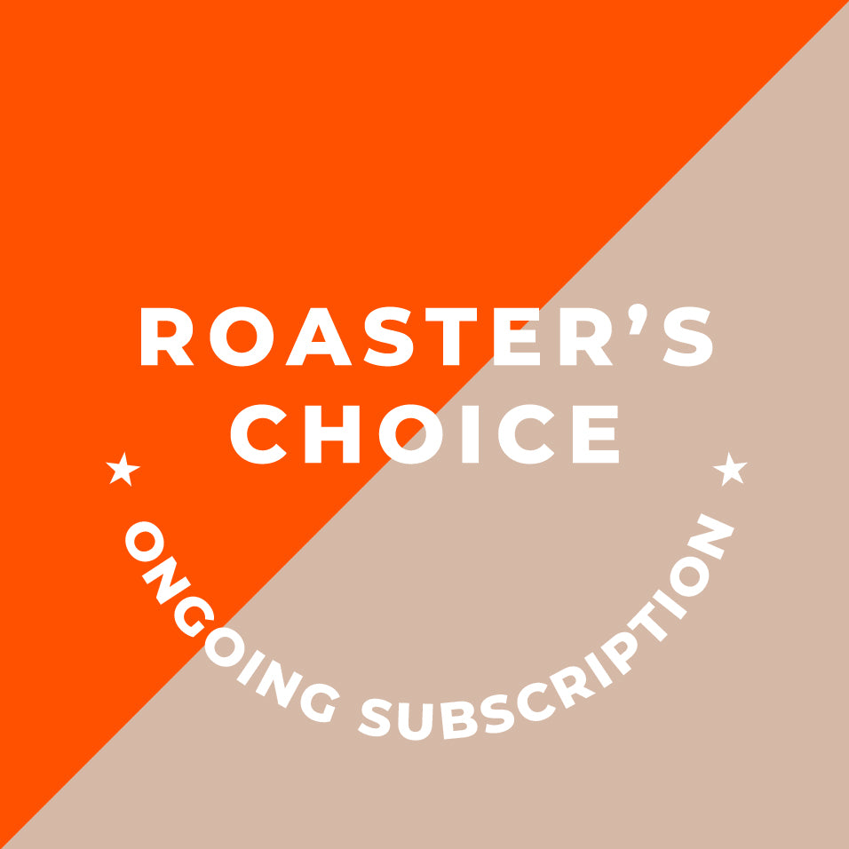Roaster's Choice Ongoing Subscription